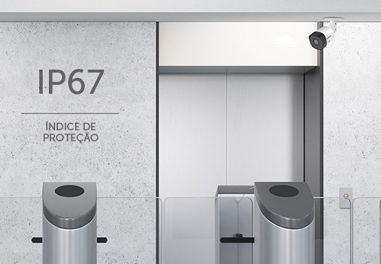 Câmera com selo de proteção IP67