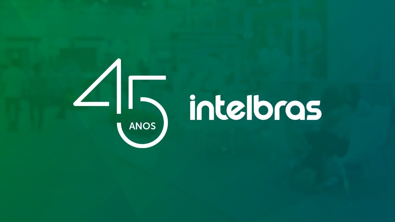 Intelbras comemora 45 anos de histpória