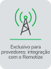 Exclusivo para provedores: integração com o Remotize